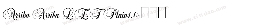 Arriba Arriba LET Plain1.0字体转换